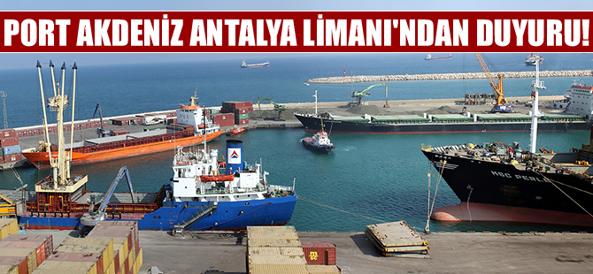 Tehlikeli Madde Rehberi hakkında Port Akdeniz Antalya Limanı'ndan duyuru