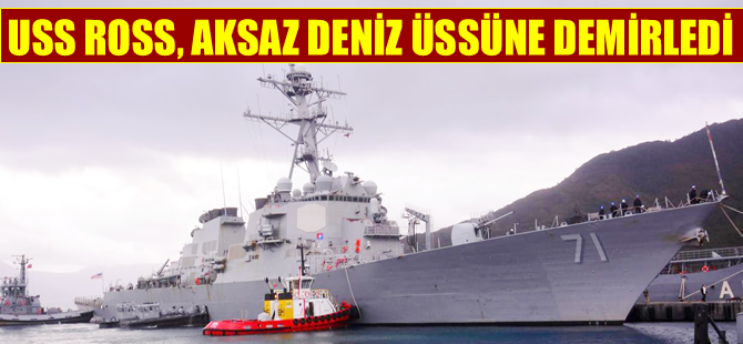 ABD savaş gemisi  USS Ross, Marmaris'e demirledi