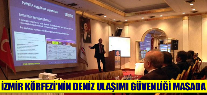 İzmir Körfezi'nde deniz ulaşımı güvenliği masada