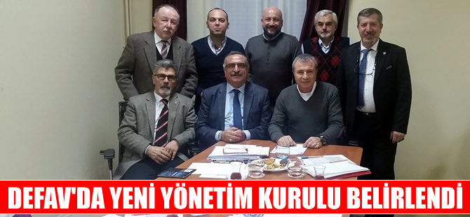 DEFAV'da yeni yönetim kurulu belirlendi