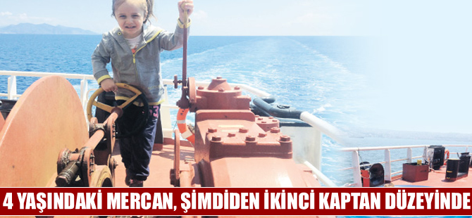 Minik Mercan şimdiden 2. kaptan düzeyinde