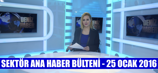 Denizcilik sektörü Ana Haber Bülteni DenizHaber.TV'de yayınlandı