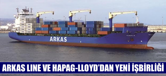 Arkas Line, Hapag-Lloyd’dan yeni işbirliği