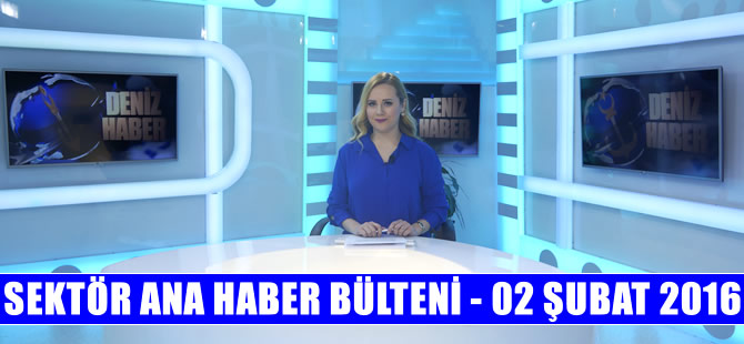 Denizcilik Sektörü Ana Haber Bülteni DenizHaber.TV'de yayınlandı