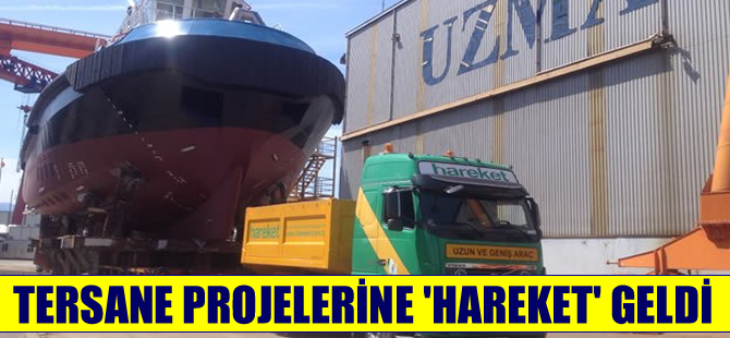 'Hareket' tersane projelerinde de öne çıkıyor