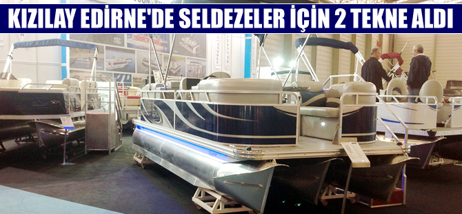 Türk Kızılay'ı selzedeler için 2 adet lüks tekne satın aldı