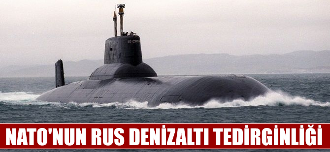 NATO: Rus denizaltılar, Soğuk Savaş zamanından daha aktif