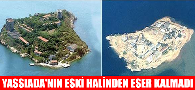 İmara açılan Yassıada'daki bütün ağaçları kestiler...