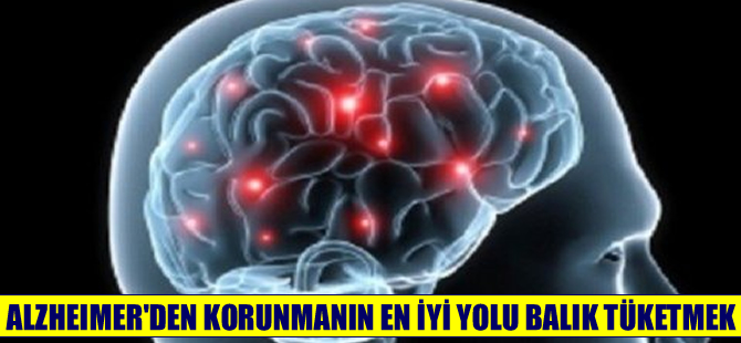 Balık tüketmek Alzheimer'i engelliyor