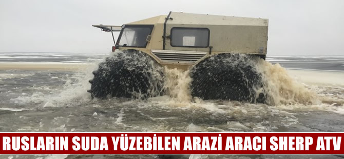 Suda yüzebilen arazi aracı Sherp ATV, görenleri şaşkına çeviriyor