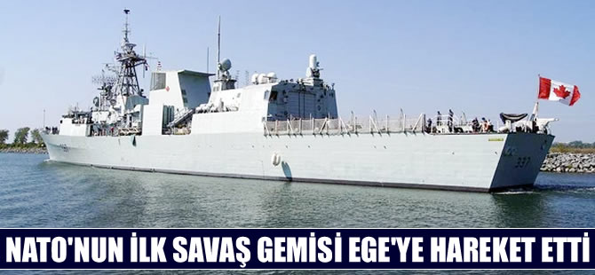 NATO'nun ilk gemisi Ege'ye hareket etti
