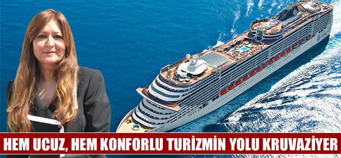 Hem ucuz, hem de konforlu tatilin yolu kruvaziyer gemileri
