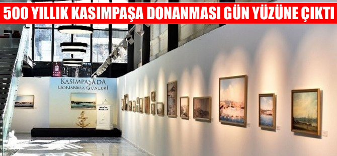 500 yıllık Kasımpaşa Donanması gün yüzüne çıktı