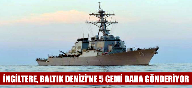 Rus tehdidine karşılık İngiliz donanmasından Baltık hamlesi