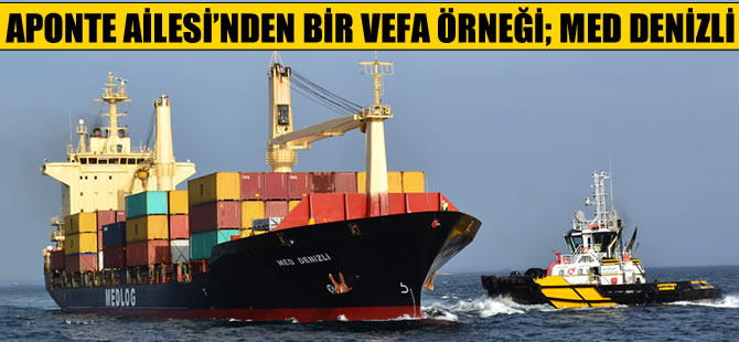 M/V MED DENIZLI Asyaport’a yanaştı ve ilk konteynerini indirdi