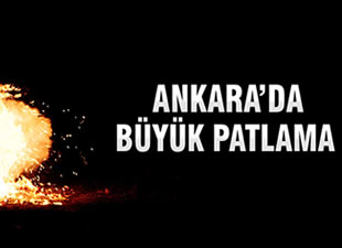 Ankara'da patlama: 28 ölü 61 yaralı