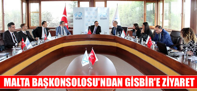 Malta Cumhuriyeti Başkonsolosu, GİSBİR’i ziyaret etti