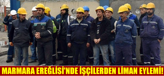 Marmara Ereğlisi'nde mühürlenen liman alanı için işçilerden tepki