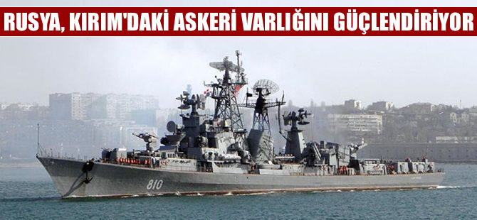 Rusya, Kırım'a iki gemi bir denizaltı daha gönderecek