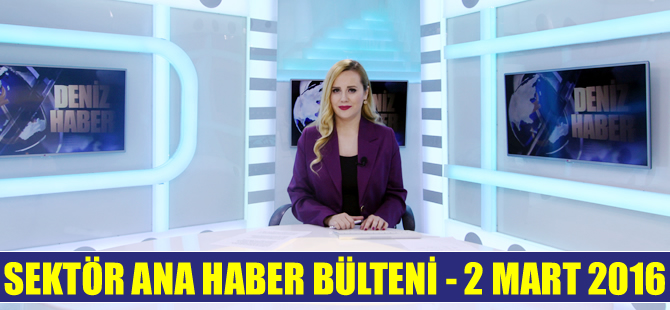 Sektörde öne çıkan haberler DenizHaber.TV'de yayınlandı