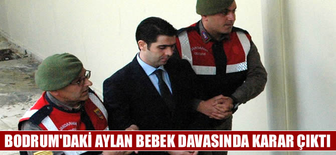 Aylan bebek davasında sanıklar 4 yıl 2'şer ay hapis cezasına çarptırıldı