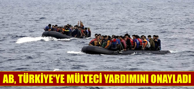 AB, Türkiye'ye 3 milyar euroluk yardımın bir kısmını gönderdi