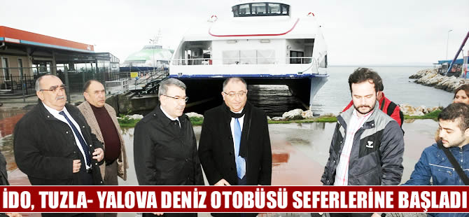 İDO, Tuzla-Yalova deniz otobüsü seferlerine başladı
