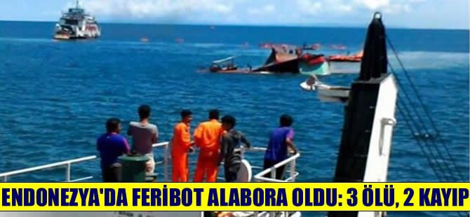 Endonezya açıklarında feribot alabora oldu