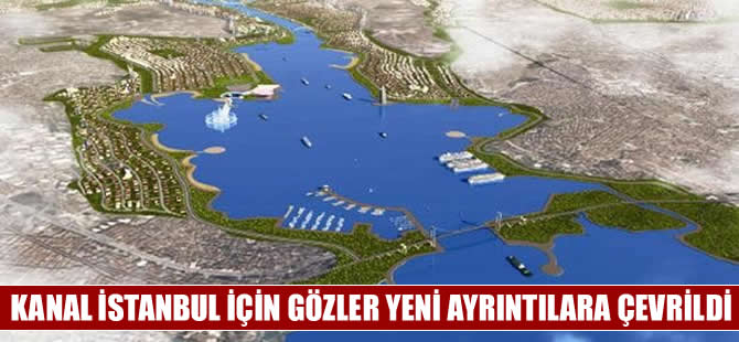 Kanal İstanbul için çevreciler kaygılı