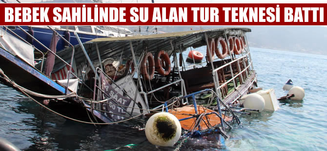 Bebek sahilinde gezi teknesi battı