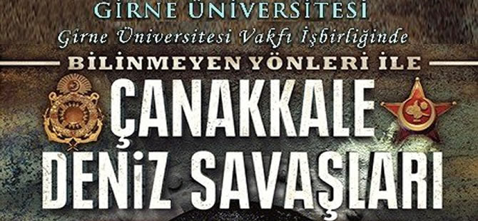 ‘Bilinmeyen yönleriyle Çanakkale Deniz Savaşı’ Sergisi 18 Mart'ta açılacak