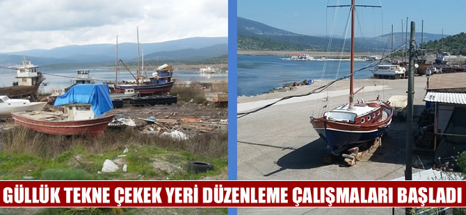 Güllük Tekne Çekek yeri düzenleme çalışmalarına başlandı