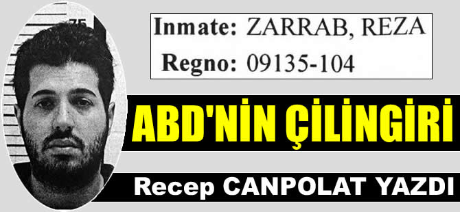 ABD'nin Çilingiri: Reza Zarrab