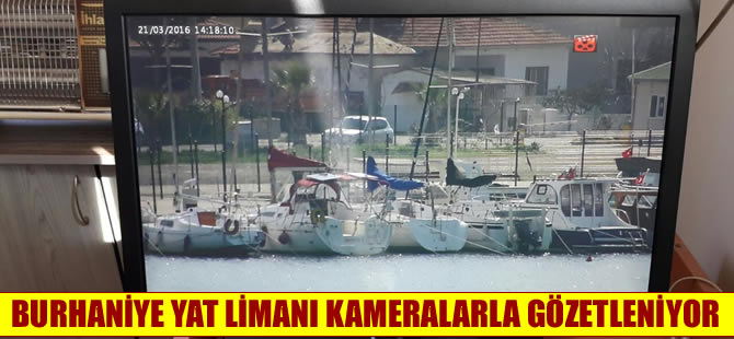 Burhaniye’de yat limanında kameralı takip sistemi