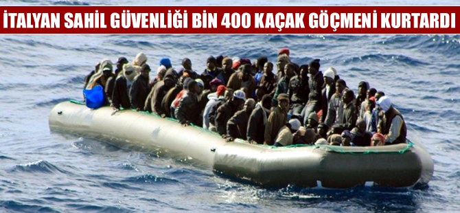 İtalya Sahil Güvenliği Akdeniz'de bin 400 mülteci kurtardı