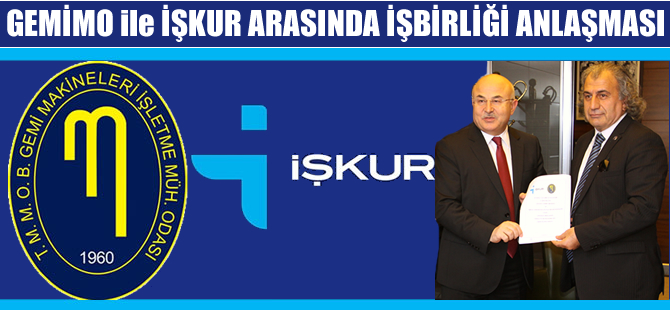 GEMİMO ile İŞKUR arasında işbirliği anlaşması imzalandı
