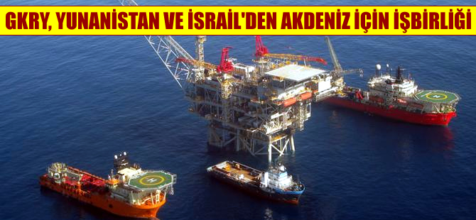 GKRY, Yunanistan ve İsrail arasında deniz çevresinin korunması işbirliği