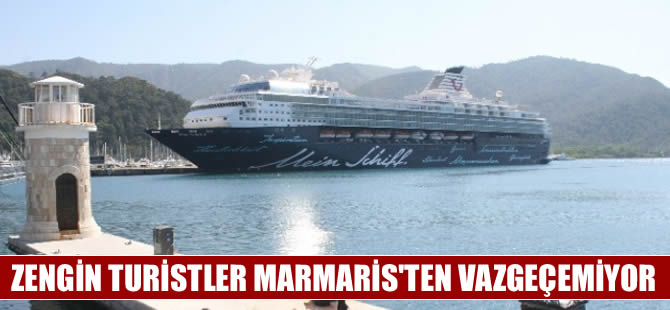 Zengin turistler Marmaris'ten vazgeçmiyor