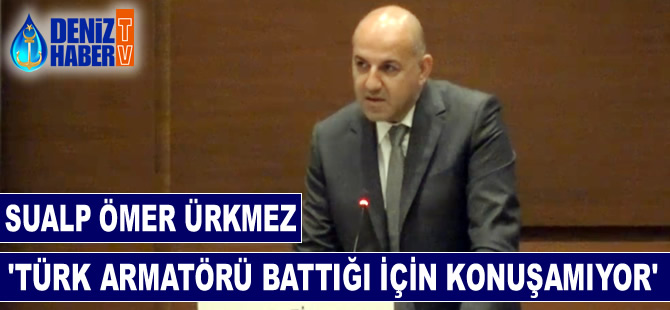 Sulap Ömer Ürkmez: Türk armatörü battığı için konuşamıyor