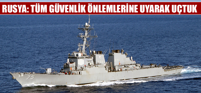 Rusya'dan USS Donald Cook açıklaması