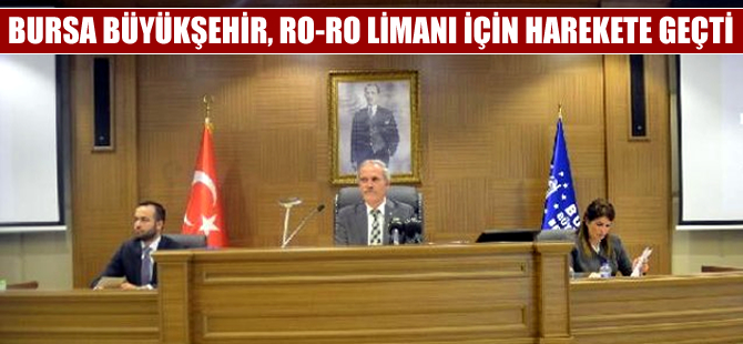 Bursa Büyükşehir Belediyesi Mudanya Ketendere'ye Ro-Ro limanı kuruyor