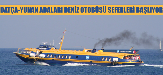 Datça'dan Yunan adalarına günübirlik tur hazırlığı