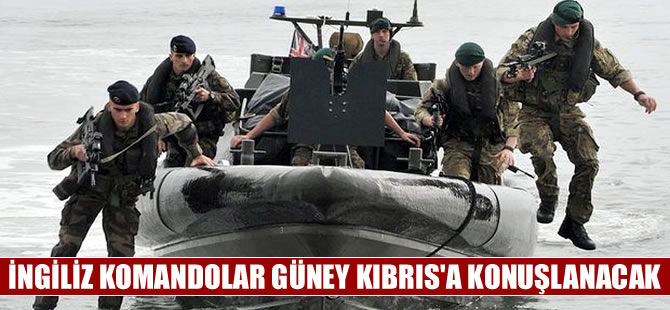 İngiltere, Güney Kıbrıs'taki üslerine komando konuşlandırıyor
