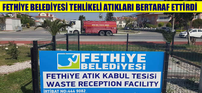 Fethiye Belediyesi teknelerden toplanan atıkları bertaraf ettirdi