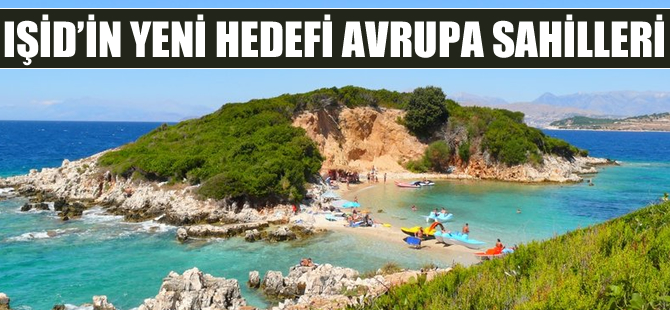 IŞİD'in yeni hedefi Avrupa sahilleri