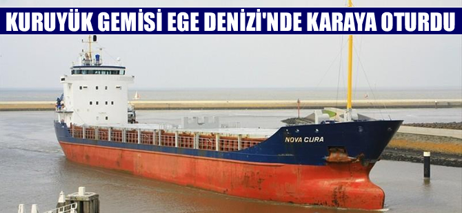 M/V NOVA CURA isimli kuruyük gemisi, Müsellim Boğazı'nda karaya oturdu