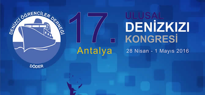 Ulusal Denizkızı Kongresi 28 Nisan'da Antalya'da başlıyor