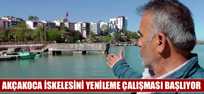 Akçakoca iskelesini yenileme çalışmaları başlıyor