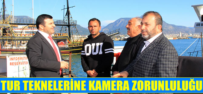 Tur Teknelerine kamera zorunluluğu
