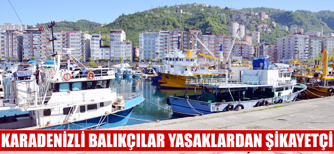 Şükrü Kalafat: Balıkçılara uygulanan yasak dünyanın hiç bir yerinde yok